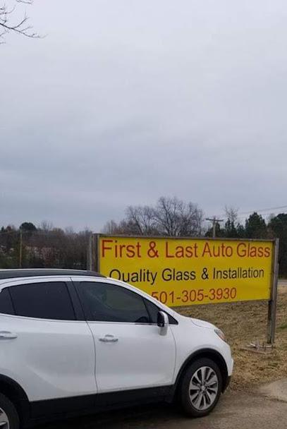 Negocio First &Amp; Last Auto Glass