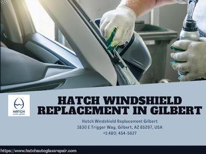 Hatch Windshield Replacement Gilbert