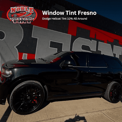 Noble Tint Fresno